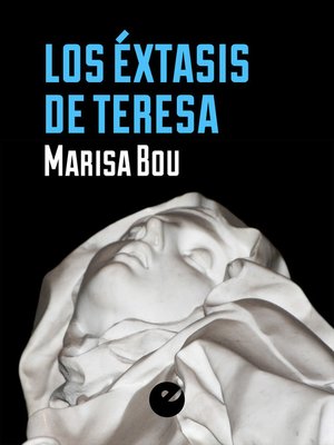 cover image of Los éxtasis de Teresa